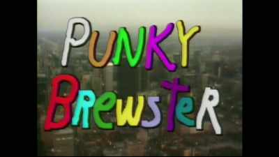 * Maybe the world is blind - Punky Brewster