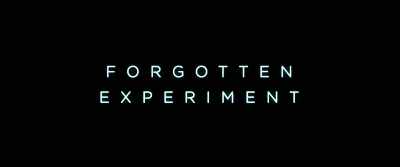 [mechanical whirring] - Forgotten Experiment