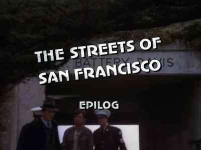 ( mellow theme playing ) - The Streets of San Francisco