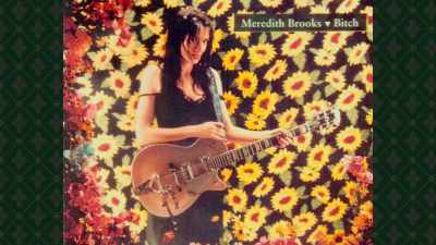 Meredith Brooks' song "Bitch" - History of Swear Words