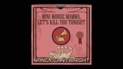 ♪ Mini moose mamma
Don't you know I wanna ♪ - The Simpsons: The Past and the Furious
