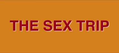 [moaning]
[music continues] - The Sex Trip