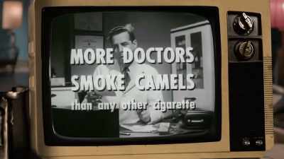 - More doctors smoke Camels
than any other cigarette. - Fat Fiction
