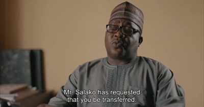 Mr. Salako has requested
that you be transferred. - Swallow