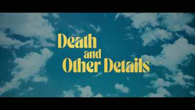 - [♪ music fades]
- [water sloshes] - Death and Other Details