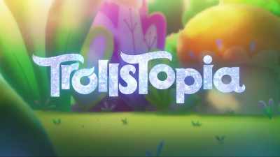 [music plays] - Trolls: TrollsTopia