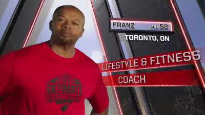 My biggest strengths
are passion, - Canada's Ultimate Challenge