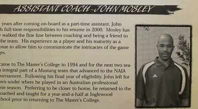 My college coach at the Master's College, - Last Chance U: Basketball
