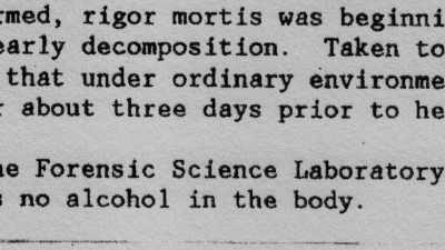 - My initial assessment that she
had been dead - Murder in the Badlands