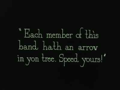 My men are on their way.
Watch for them. - Robin Hood