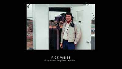 My name is rick weiss,
propulsion engineer - Apollo: The Forgotten Films