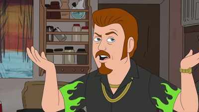My one chance to win
for the first time in my life, - Trailer Park Boys: The Animated Series