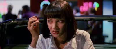 Nah. You wouldn't like it, and I'd be embarrassed. - Pulp Fiction