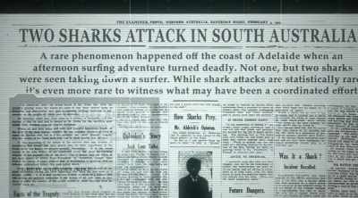NARRATOR: All up, at least
seven reported attacks - Shark Attack Files