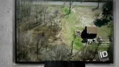 Narrator: APRIL'S BODY BEING
DISCOVERED IN A RURAL AREA, - The Lake Erie Murders