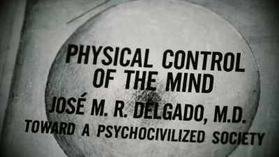 Narrator: Dr. José Delgado wrote that "conquering the human mind - The Minds of Men