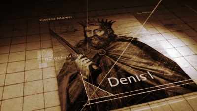 Narrator: KING DENIS I,
WAS WORKING TO IMPROVE - Lost Relics of the Knights Templar