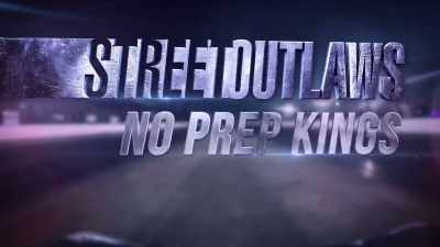 [narrator speaking] - Street Outlaws No Prep Kings Team Attack