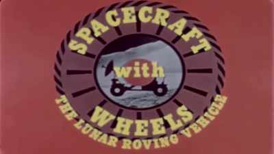 [NASA narrator] The LRV.
A spacecraft with wheels. - Tales From The Explorers Club