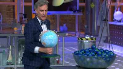Nations... all around the world
have space programs. - Bill Nye Saves the World