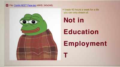 NEET stands for Not in Education Employment or Training. - Feels Good Man
