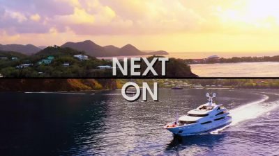 Next on "Below Deck"... - Below Deck
