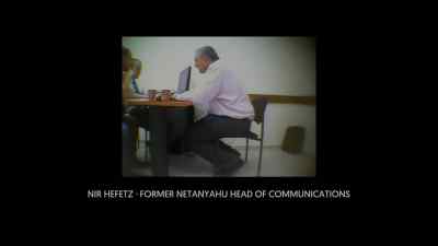 Nir Hefetz Netanyahu's
former communications chief - The Bibi Files