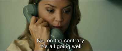 No, on the contrary.
It's all going well. - An Impossible Love