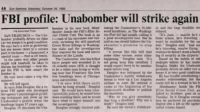 No one has seen the bomber, - Unabomber: In His Own Words