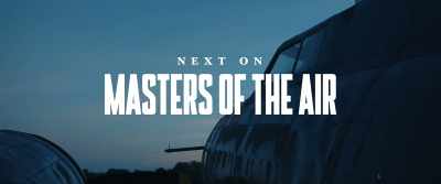 No use wondering, gentlemen. - Masters of the Air