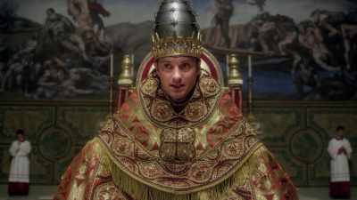 None from me.
And none from you. - The Young Pope