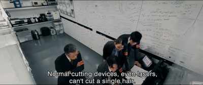 Normal cutting devices, even lasers,
can't cut a single hair. - Shin Ultraman