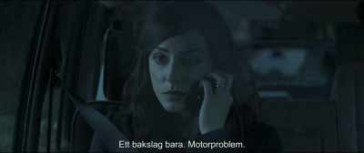 Nothing, a setback.
Engine trouble. - The Invisible Guest