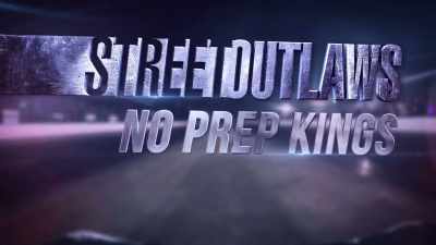[Nova] Don't get let
behind this season, - Street Outlaws No Prep Kings Team Attack