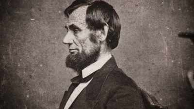 - Now, as of March, - Abraham Lincoln