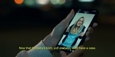 Now that the baby's born,
you probably don't have a case. - Accused