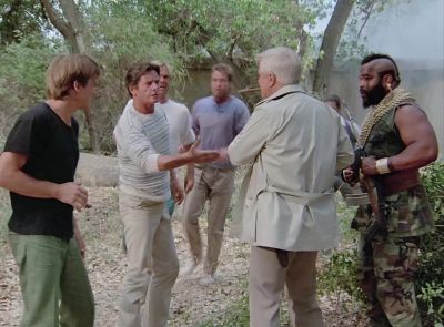 Oh, I was
beginning to wonder. - The A-Team