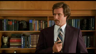Oh, she is a saucy mama! - Anchorman: The Legend of Ron Burgundy