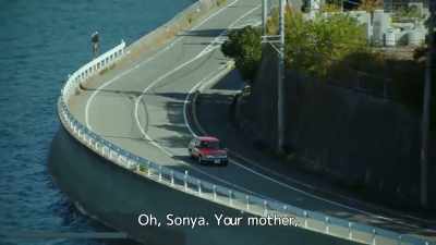 Oh, Sonya. Your mother, - Drive My Car