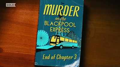 Oh wait, can I just nip
to the loo before we go? - Murder on the Blackpool Express