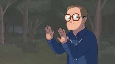 Okay, just climb into your leaf bed
and go to sleep, - Trailer Park Boys: The Animated Series
