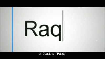 ...on Google for "Raqqa"... - City of Ghosts