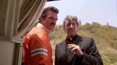 On second thought, Father,
you want to bless him? - The Cannonball Run