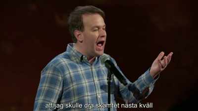 One, at the joke,
and two, at the absurdity - Mike Birbiglia: Thank God for Jokes