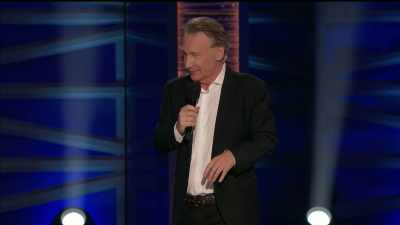 One guy, but he's sincere
about it - Bill Maher: Live From Oklahoma
