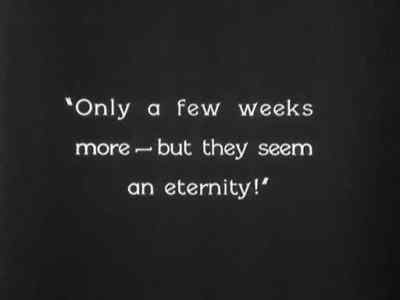 "Only a few weeks more ...
but they seem an eternity!" - The Last Command