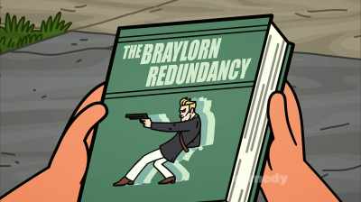 Ooh!
"The Braylorn Redundancy." - Corner Gas Animated