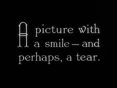 Opening Title A picture with a smile and perhaps a tear - The Kid