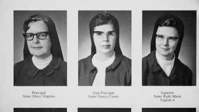 Our administrators were nuns,
our principal, our assistant principal. - The Keepers
