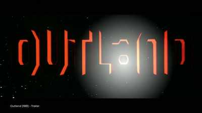 Outland. The ultimate
enemy is still man. - In Search of Tomorrow